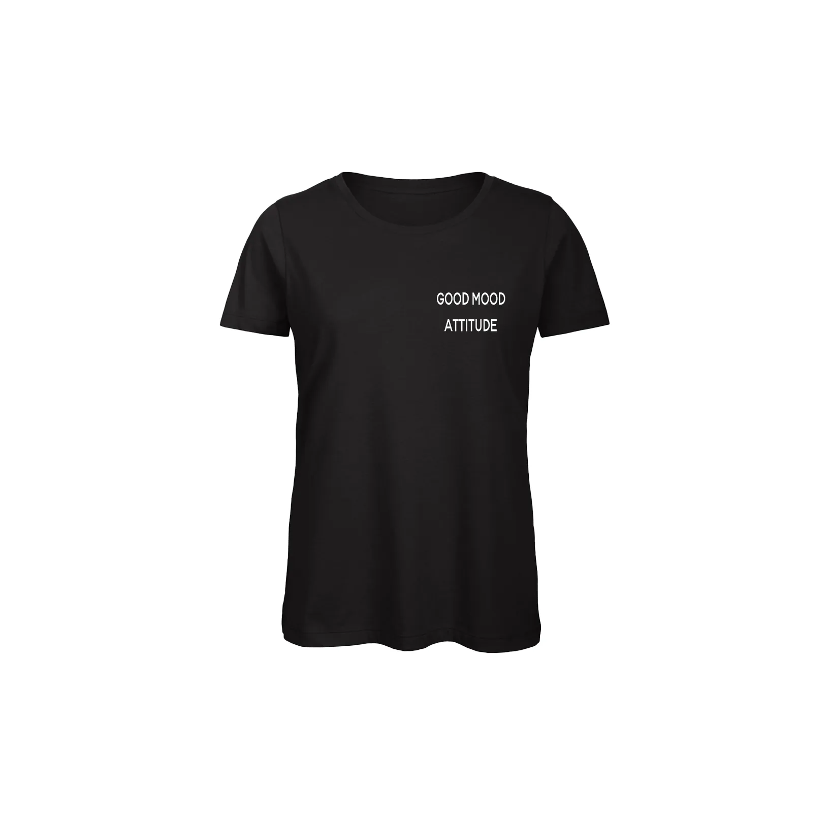 Good mood attitude  T-shirt