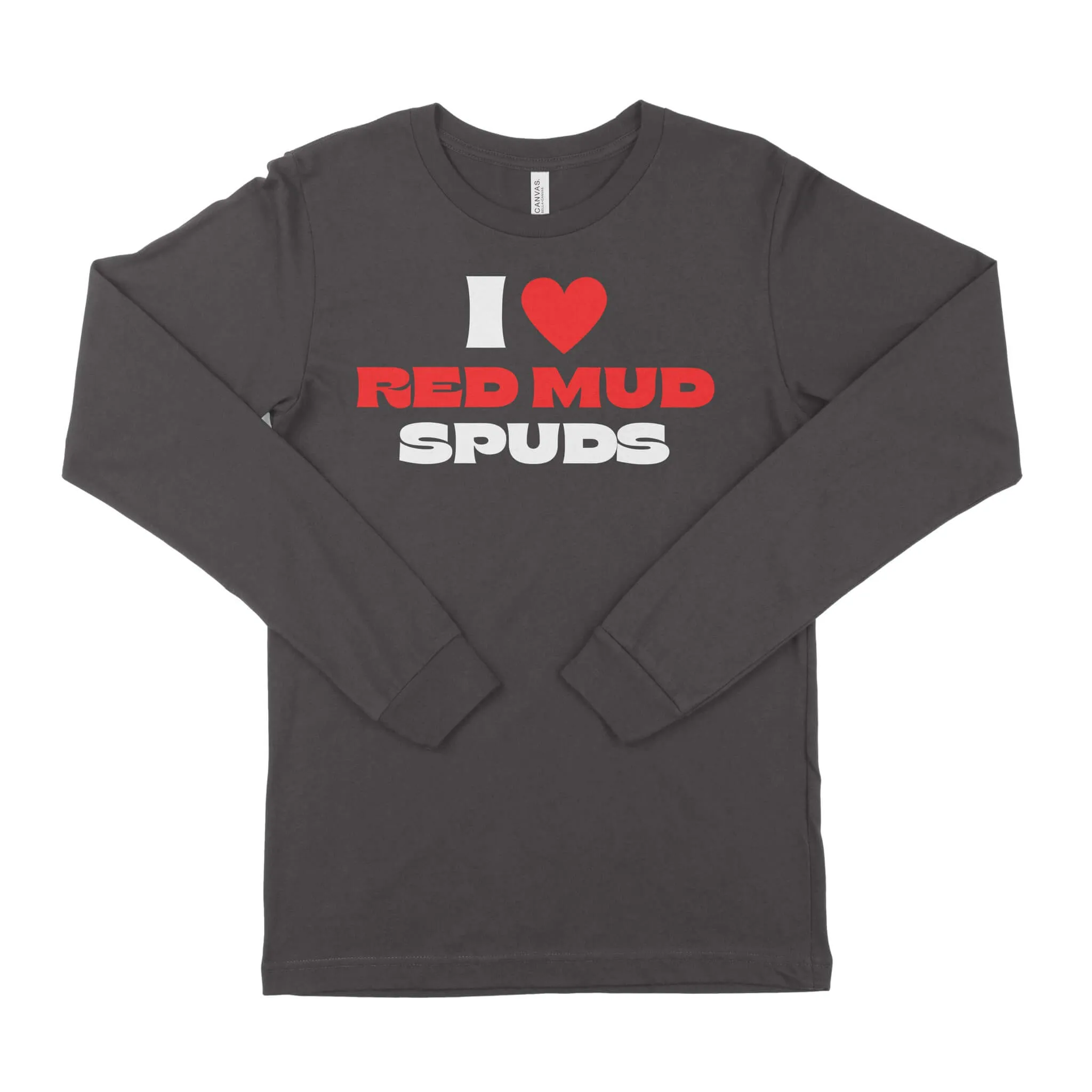 I Love Red Mud Spuds Unisex Long Sleeve T-Shirt