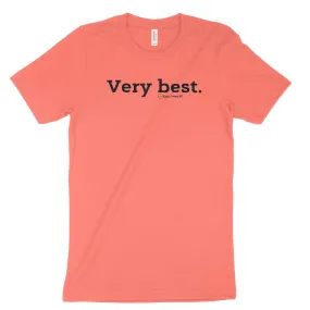 Very Best Unisex T-Shirt